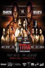 Watch Titan Fighting Championships 22  Johnson vs Branch Viooz