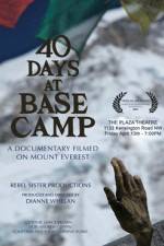 Watch 40 Days at Base Camp Viooz