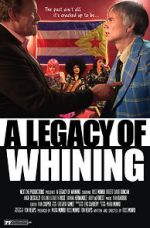 Watch A Legacy of Whining Viooz