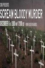 Watch CNN Presents - Scream Bloody Murder Viooz