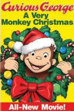 Watch Curious George: A Very Monkey Christmas Viooz