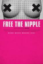 Watch Free the Nipple Viooz