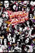 Watch The Vampires of Zanzibar Viooz