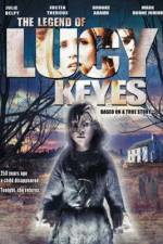Watch The Legend of Lucy Keyes Viooz