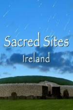 Watch Sacred Sites Ireland Viooz
