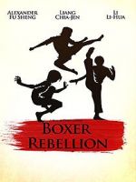 Watch Boxer Rebellion Viooz
