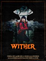 Watch Wither (Short 2019) Viooz