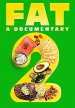 Watch FAT: A Documentary 2 Viooz