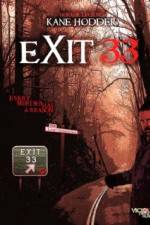 Watch Exit 33 Viooz