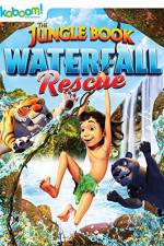 Watch The Jungle Book: Waterfall Rescue Viooz
