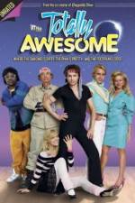 Watch Totally Awesome Viooz