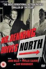 Watch Mr. Denning Drives North Viooz