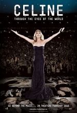 Watch Celine: Through the Eyes of the World Viooz