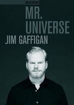 Watch Jim Gaffigan: Mr. Universe Viooz