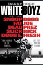 Watch Whiteboyz Viooz