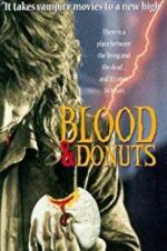 Watch Blood & Donuts Viooz