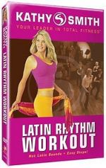 Watch Kathy Smith: Latin Rhythm Workout Viooz