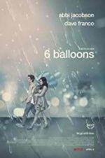 Watch 6 Balloons Viooz