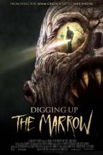 Watch Digging Up the Marrow Viooz
