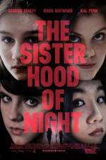 Watch The Sisterhood of Night Viooz