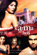 Watch Karma Confessions and Holi Viooz