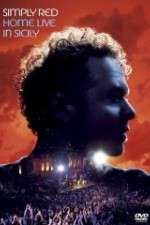 Watch Simply Red - Home (Live in Sicily Viooz