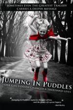 Watch Jumping in Puddles Viooz