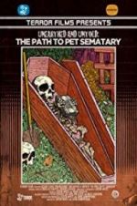 Watch Unearthed & Untold: The Path to Pet Sematary Viooz