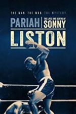 Watch Pariah: The Lives and Deaths of Sonny Liston Viooz