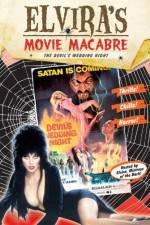 Watch Elvira\'s Movie Macabre The Devil\'s Wedding Night Viooz