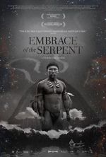 Watch Embrace of the Serpent Viooz