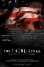 Watch The Third Jihad: Radical Islams Vision For America Viooz
