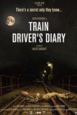 Watch Train Driver\'s Diary Viooz