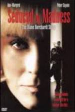 Watch Seduced by Madness: The Diane Borchardt Story Viooz