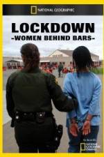 Watch National Geographic Lockdown Women Behind Bars Viooz