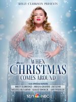Watch Kelly Clarkson Presents: When Christmas Comes Around (TV Special 2021) Viooz