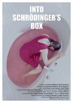Watch Into Schrodinger\'s Box Viooz