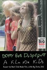 Watch Dotty Gets Desperate Viooz