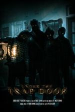 Watch Under the Trap Door (Short 2023) Viooz