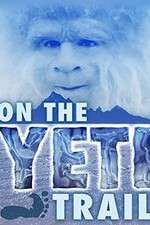 Watch On the Yeti Trail Viooz