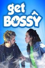 Watch Get Bossy Viooz