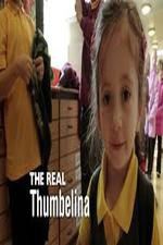 Watch The Real Thumbelina Viooz