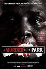 Watch A Murder in the Park Viooz