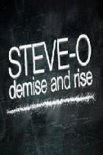 Watch Steve-O Demise and Rise Viooz
