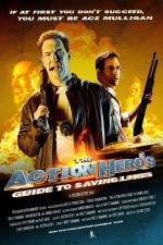 Watch The Action Hero's Guide to Saving Lives Viooz