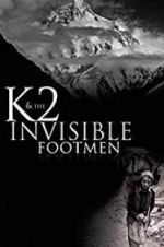 Watch K2 and the Invisible Footmen Viooz
