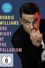 Watch Robbie Williams: One Night at the Palladium Viooz