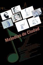 Watch Melodías de ciudad Viooz