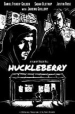 Watch Huckleberry Viooz