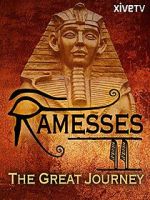 Watch Ramesses II: The Great Journey Viooz